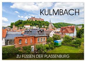 Kulmbach – zu Füßen der Plassenburg (Wandkalender 2024 DIN A2 quer), CALVENDO Monatskalender von Thoermer,  Val