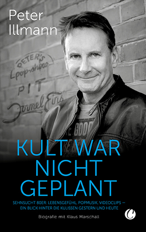 Kult war nicht geplant von Illmann,  Peter, Marschall,  Klaus