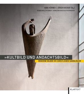 Kultbild und Andachtsbild von Körner,  Hans, Wiener,  Jürgen