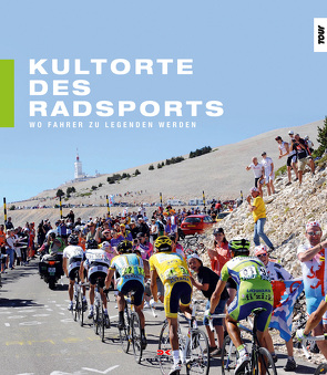 Kultorte des Radsports