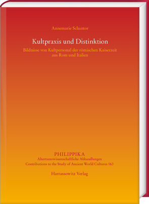 Kultpraxis und Distinktion von Schantor,  Annemarie