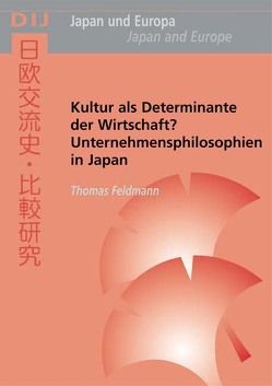 Kultur als Determinante der Wirtschaft? von Feldmann,  Thomas