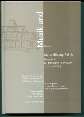 Kultur, Bildung, Politik von Heister,  Hanns W, Hochstein,  Wolfgang