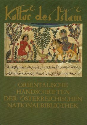 Kultur des Islams von Duda,  Dorothea, Mazal,  Otto, Samma,  Tarif al, Zessner-Spitzenberg,  Josef