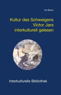 Kultur des Schweigens. von Braun,  Ina