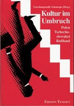 Kultur im Umbruch von Bock,  Ivo, Eichwede,  Wolfgang, Hiller,  Marlene P, Schlott,  Wolfgang, Trepper,  Hartmute