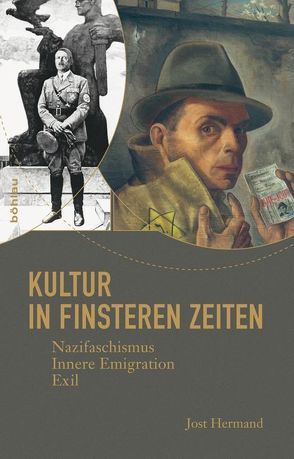 Kultur in finsteren Zeiten von Hermand,  Jost