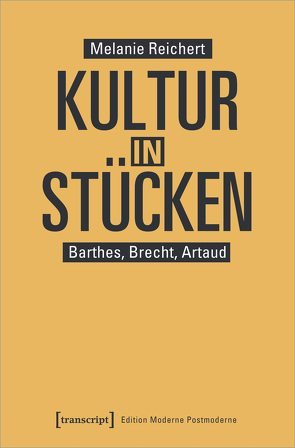 Kultur in Stücken von Reichert,  Melanie