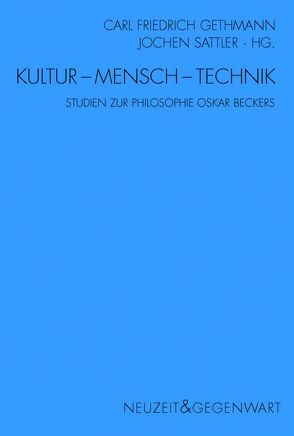 Kultur-Mensch-Technik von Düsing,  Klaus, Gabriel,  Gottfried, Gerhardt,  Volker, Gethmann,  Carl Friedrich, Gethmann-Siefert,  Annemarie, Hogrebe,  Wolfram, Lüthe,  Rudolf, Mittelstraß,  Jürgen, Pöggeler,  Otto, Sattler,  Jochen, Schwemmer,  Oswald, Siep,  Ludwig, Weisser-Lohmann,  Elisabeth