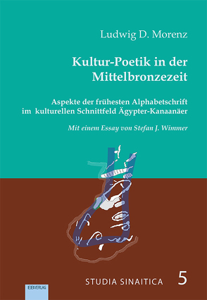 Kultur-Poetik in der Mittelbronzezeit. von Morenz,  Ludwig D.