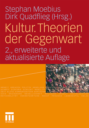 Kultur. Theorien der Gegenwart von Moebius,  Stephan, Quadflieg,  Dirk