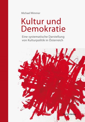 Kultur und Demokratie von Wimmer,  Michael