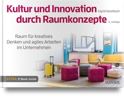 Kultur und Innovation durch Raumkonzepte von Gerstbach,  Ingrid