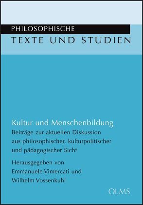 Kultur und Menschenbildung von Vimercati,  Emmanuele, Vossenkuhl,  Wilhelm