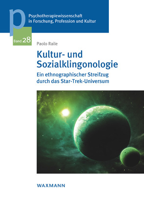 Kultur- und Sozialklingonologie von Raile,  Paolo