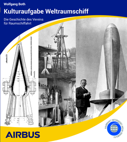 Kulturaufgabe Weltraumschiff von Both,  Wolfgang