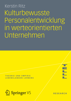 Kulturbewusste Personalentwicklung in werteorientierten Unternehmen von Ritz,  Kerstin