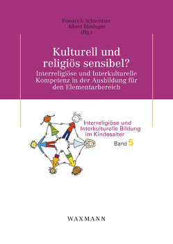 Kulturell und religiös sensibel? von Amos,  S. Karin, Aslan,  Ednan, Beier,  Gabriele, Biesinger,  Albert, Boelskov,  Jørgen, Braig,  Gerold, Deiss-Niethammer,  Birgit, Jürgens,  Anna, Krochmalnik,  Daniel, Kuusisto,  Arniika, Kuusisto,  Elina, Lamminmäki-Vartia,  Silja, Rissanen,  Inkeri, Rothenhäusler,  Hildegard, Sagberg,  Sturla, Schweitzer,  Friedrich, Strohm,  Friederike, Thanner,  Tobias, Tonnier,  Christina