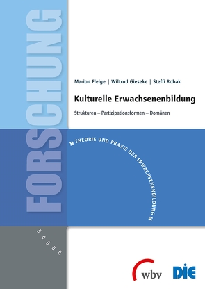 Kulturelle Erwachsenenbildung von Fleige,  Marion, Gieseke,  Wiltrud, Robak,  Steffi