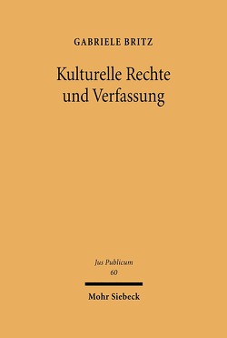 Kulturelle Rechte und Verfassung von Britz,  Gabriele