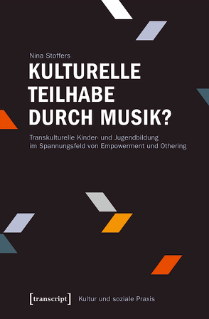 Kulturelle Teilhabe durch Musik? von Stoffers,  Nina