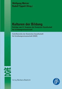 Kulturen der Bildung von Melzer,  Wolfgang, Tippelt,  Rudolf