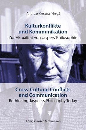 Kulturkonflikte und Kommunikation. Cross-Cultural Conflicts and Communication von Cesana,  Andreas, Górniak-Kocikowska,  Krystyna, Rolf,  Thomas, Struchholz,  Edith