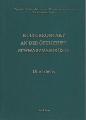 Kulturkontakt an der östlichen Schwarzmeerküste von Bertemes,  Francois, Furtwängler,  Andreas, Sens,  Ulrich