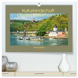 Kulturlandschaft Oberes Mittelrheintal I (hochwertiger Premium Wandkalender 2024 DIN A2 quer), Kunstdruck in Hochglanz von Hess,  Erhard