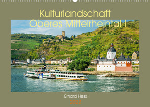 Kulturlandschaft Oberes Mittelrheintal I (Wandkalender 2022 DIN A2 quer) von Hess,  Erhard