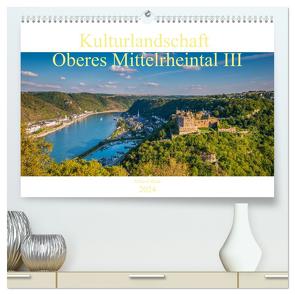 Kulturlandschaft Oberes Mittelrheintal III (hochwertiger Premium Wandkalender 2024 DIN A2 quer), Kunstdruck in Hochglanz von Hess,  Erhard