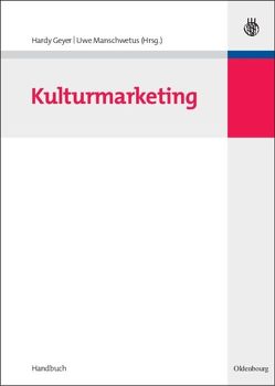 Kulturmarketing von Geyer,  Hardy, Manschwetus,  Uwe