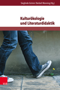 Kulturökologie und Literaturdidaktik von Betz,  Anica, Brunow,  Beate, Büscher,  Nick, Cronjäger,  Cathrin, Dürbeck,  Gabriele, Graf,  Werner, Grimm,  Sieglinde, Hansen,  Solveig Lena, Hardtke,  Thomas, Hille,  Almut, Hollerweger,  Elisabeth, Jütten,  Elisabeth, Kinzel,  Ulrich, Kruse,  Ulrike, Mikota,  Jana, Müller-Michaels,  Harro, Oeste,  Bettina, Pflugmacher,  Torsten, Scharnowski,  Susanne, Spinner,  Kaspar H, Susteck,  Sebastian, Türke,  Nadja, Wanning,  Berbeli