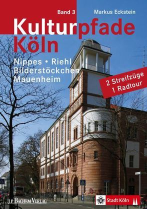 Kulturpfade Bd. 3 von Eckstein,  Markus, Stadtkonservator