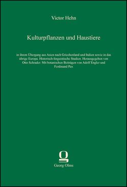 Kulturpflanzen und Haustiere von Hehn,  Victor