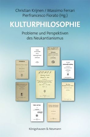 Kulturphilosophie von Ferrari,  Massimo, Fiorato,  Pierfrancesco, Krijnen,  Christian