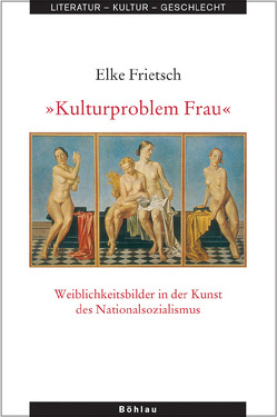 »Kulturproblem Frau« von Frietsch,  Elke