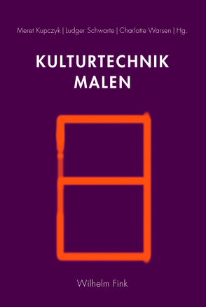 Kulturtechnik Malen von Beck,  Martin, Bilstein,  Johannes, Brittenham,  Claudia, Didi-Huberman,  Georges, Groenen,  Marc, Jullien,  Francois, Konaté,  Yacouba, Krämer,  Sybille, Kras,  Anton, Kupczyk,  Meret, Mersch,  Dieter, Myers,  Fred, Nové,  Isabelle, Pajević,  Marko, Schäferling,  Kristian, Schwarte,  Ludger, Speidel,  Klaus, von Rosen,  Valeska, Warsen,  Charlotte, Weinreich,  Anna, Wilkerson,  Barbara, Wilkerson,  John