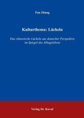 Kulturthema: Lächeln von Zhang,  Fan