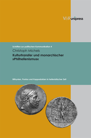 Kulturtransfer und monarchischer »Philhellenismus« von Corni,  Gustavo, De Benedictis,  Angela, Mazohl-Wallnig,  Brigitte, Michels,  Christoph, Schorn-Schütte,  Luise