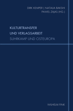 Kulturtransfer und Verlagsarbeit von Bakshi,  Natalia, Cheauré,  Elisabeth, Ekaterina,  Dmitrieva, Kemper,  Dirk, Małecki,  Wiesław, Raabe,  Katharina, Schögler,  Rafael Y., Schwartz,  Matthias, Spirit,  Michael, Zajas,  Pawel, Zielinska,  Miroslawa