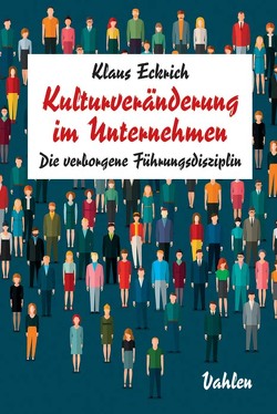 Kulturveränderung im Unternehmen von Eckrich,  Klaus Kulturveränderung im Unternehmen von Eckrich,  Klaus