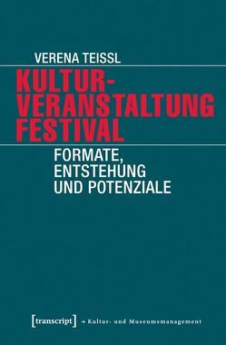 Kulturveranstaltung Festival von Teissl,  Verena