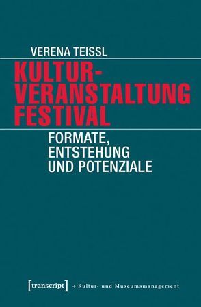 Kulturveranstaltung Festival von Teissl,  Verena