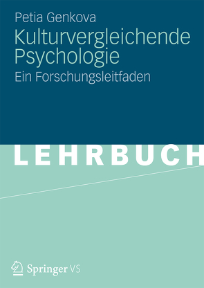 Kulturvergleichende Psychologie von Genkova,  Petia