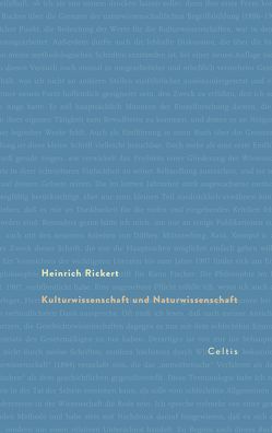 Kulturwissenschaft und Naturwissenschaft von Rickert,  Heinrich