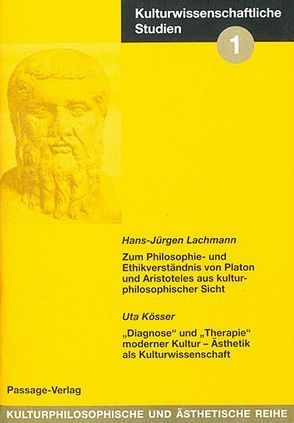 Kulturwissenschaftliche Studien von Kösser,  Uta, Lachmann,  Hans J