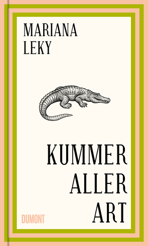 Kummer aller Art von Leky,  Mariana