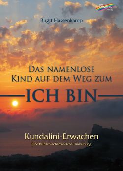 Kundalini-Erwachen von Hassenkamp,  Birgit