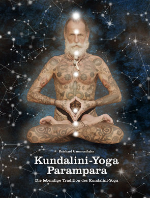 Kundalini-Yoga Parampara von Gammenthaler,  Reinhard